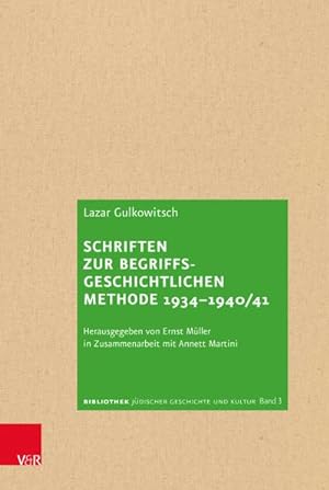 Imagen del vendedor de Schriften zur begriffsgeschichtlichen Methode 1934-1940/41 a la venta por BuchWeltWeit Ludwig Meier e.K.