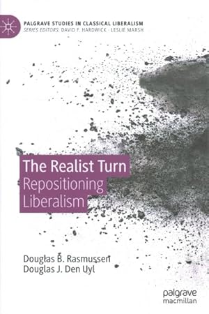 Imagen del vendedor de Realist Turn : Repositioning Liberalism a la venta por GreatBookPrices