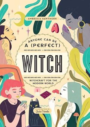 Image du vendeur pour Anyone Can Be a Perfect Witch mis en vente par GreatBookPrices