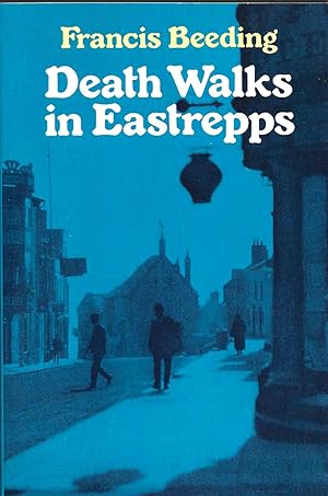 Seller image for DEATH WALKS IN EASTREPPS for sale by SCENE OF THE CRIME 