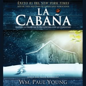 Image du vendeur pour La cabaa / The Cottage : Donde La Tragedia Se Encuentra Con La Eternidad / Where Tragedy Meets Eternity; Library Edition -Language: spanish mis en vente par GreatBookPrices