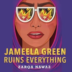 Seller image for Jameela Green Ruins Everything : Library Edition for sale by GreatBookPrices