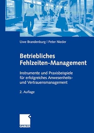Bild des Verkufers fr Betriebliches Fehlzeiten-Management zum Verkauf von BuchWeltWeit Ludwig Meier e.K.