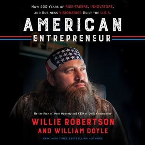 Imagen del vendedor de American Entrepreneur : How 400 Years of Risk-Takers, Innovators, and Business Visionaries Built the U.S.A. a la venta por GreatBookPrices