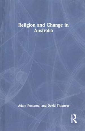 Bild des Verkufers fr Religion and Change in Australia zum Verkauf von GreatBookPrices