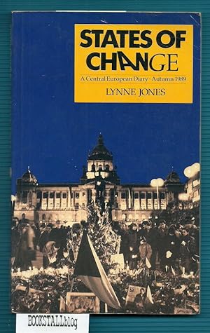 States of Change : A Central European Diary, Autumn 1989