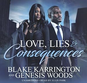 Seller image for Love, Lies & Consequences for sale by GreatBookPrices