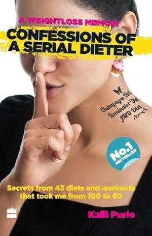 Seller image for Confessions of a serial Dieter for sale by WeBuyBooks