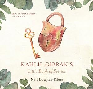 Image du vendeur pour Kahlil Gibran's Little Book of Secrets mis en vente par GreatBookPrices