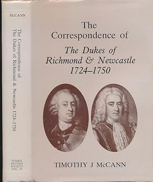 Seller image for The Correspondence of the Dukes of Richmond and Newcastle 1724 - 1750, Sussex Record Society Volume 73 for sale by Barter Books Ltd