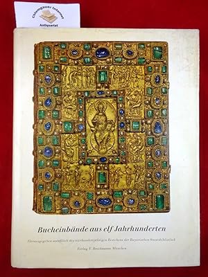 Bucheinbände aus elf Jahrhunderten. Ausgewählt und beschrieben von Dr. Ferdinand Geldner. Mit Vor...