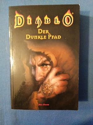 Seller image for Diablo; Teil: 2., Der dunkle Pfad. Mel Odom. Aus dem Engl. von Ralph Sander. for sale by Antiquariat BehnkeBuch