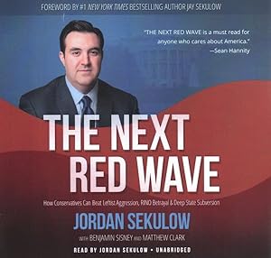 Immagine del venditore per Next Red Wave : How Conservatives Can Beat Leftist Aggression, RINO Betrayal & Deep State Subversion venduto da GreatBookPricesUK