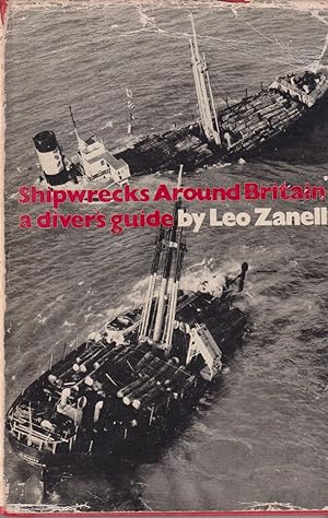Bild des Verkufers fr Shipwrecks Around Britain - A Diver's Guide zum Verkauf von timkcbooks (Member of Booksellers Association)
