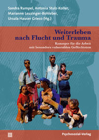 Seller image for Weiterleben nach Flucht und Trauma : Konzepte fr die Arbeit mit besonders vulnerablen Geflchteten. Therapie & Beratung. for sale by Fundus-Online GbR Borkert Schwarz Zerfa