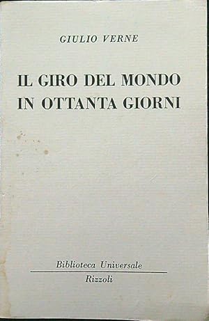 Bild des Verkufers fr Il giro del mondo in ottanta giorni zum Verkauf von Librodifaccia