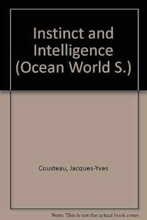 Seller image for Instinct and Intelligence (Ocean World S.) for sale by WeBuyBooks