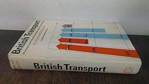 Seller image for British Transport: An Economic Survey from the Seventeenth Century to the Twentieth for sale by BoundlessBookstore