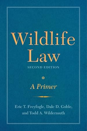 Bild des Verkufers fr Wildlife Law : A Primer zum Verkauf von GreatBookPricesUK