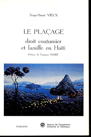 Le plaçage : droit coutumier et famille en Haïti