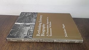 Seller image for Rethinking Literary Biography: Postmodern Approach to Tennessee Williams for sale by BoundlessBookstore