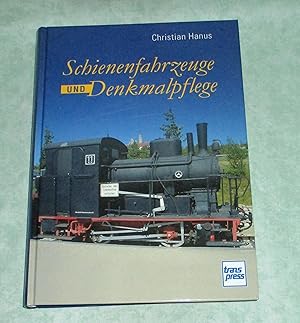 Seller image for Schienenfahrzeuge und Denkmalpflege. for sale by Antiquariat  Lwenstein