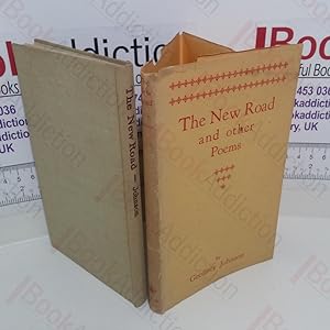 The New Road : And Other Poems (Signed and inscribed)
