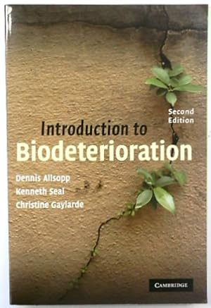 Seller image for Introduction to Biodeterioration: Second Edition for sale by PsychoBabel & Skoob Books