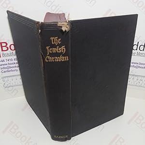 Seller image for The Jewish Caravan : Great Stories of Twenty-five Centuries for sale by BookAddiction (ibooknet member)