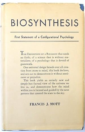 Biosynthesis; First Statement of a Configurational Psychology