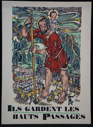 Seller image for Ils gardent les hauts passages. Saints patrons de nos cols alpestres. Sept bois grav par Paul Boesch. for sale by Antiquariat  Braun