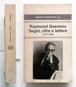 Raymond Queneau Segni, cifre e lettere e altri saggi Einaudi 1981 Italo Calvino