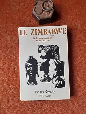 Le Zimbabwe - Evolution économique et perspectives