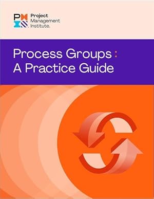 Imagen del vendedor de Process Groups : A Practice Guide a la venta por GreatBookPricesUK