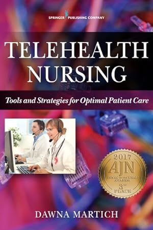 Seller image for Telehealth Nursing : Tools and Strategies for Optimal Patient Care for sale by GreatBookPricesUK