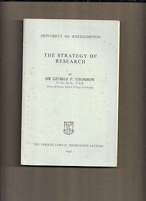 Imagen del vendedor de The strategy of research Fawley Foundation Lectures ; 4 a la venta por Gwyn Tudur Davies
