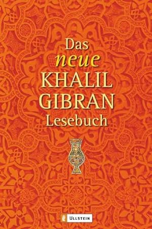 Seller image for Das neue Khalil-Gibran-Lesebuch for sale by Gerald Wollermann