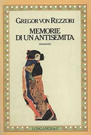 MEMORIE DI UN ANTISEMITA. Un romanzo in cinque racconti