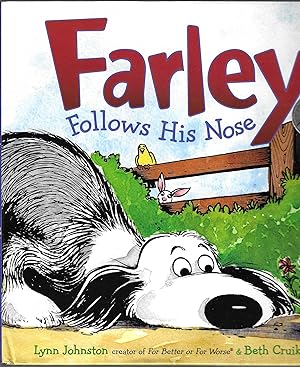FARLEY FOLLOWS HIS NOSED [SIGNED]