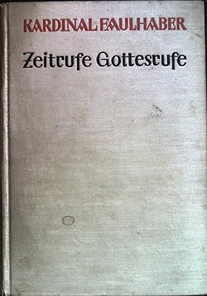 Bild des Verkufers fr Zeitrufe Gottesrufe : Gesammelte Predigten. zum Verkauf von books4less (Versandantiquariat Petra Gros GmbH & Co. KG)