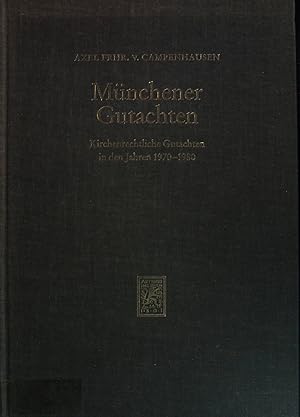 Seller image for Mnchener Gutachten : Kirchenrechtliche Gutachten in den Jahren 1970-1980. for sale by books4less (Versandantiquariat Petra Gros GmbH & Co. KG)