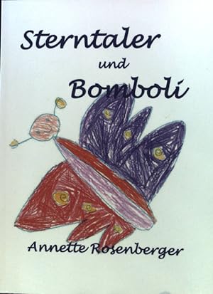 Bild des Verkufers fr Sterntaler und Bomboli. zum Verkauf von books4less (Versandantiquariat Petra Gros GmbH & Co. KG)