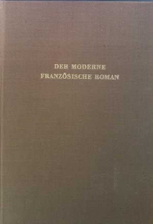 Seller image for Der moderne franzsische Roman. Interpretationen. for sale by books4less (Versandantiquariat Petra Gros GmbH & Co. KG)