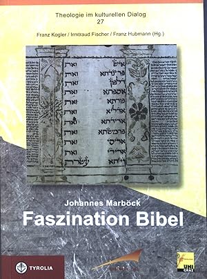 Seller image for Faszination Bibel. Bd. 27. (SIGNIERTES EXEMPLAR) Theologie im kulturellen Dialog for sale by books4less (Versandantiquariat Petra Gros GmbH & Co. KG)