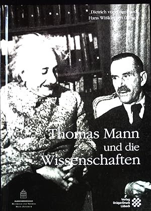 Imagen del vendedor de Thomas Mann und die Wissenschaften. Literatur und Wissenschaft im Dialog ; Bd. 1; a la venta por books4less (Versandantiquariat Petra Gros GmbH & Co. KG)