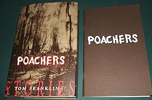 Imagen del vendedor de Poachers Stories Together with "Poachers" an Advance Copy a la venta por biblioboy