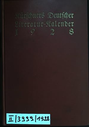 Seller image for Krschners deutscher Literatur-Kalender auf das Jahr 1928; vierundzwanzigster Jahrgang. for sale by books4less (Versandantiquariat Petra Gros GmbH & Co. KG)