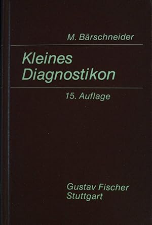 Bild des Verkufers fr Kleines Diagnostikon : Differentialdiagnose klin. Symptome. zum Verkauf von books4less (Versandantiquariat Petra Gros GmbH & Co. KG)