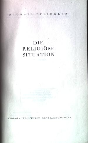 Seller image for Die religise Situation. for sale by books4less (Versandantiquariat Petra Gros GmbH & Co. KG)