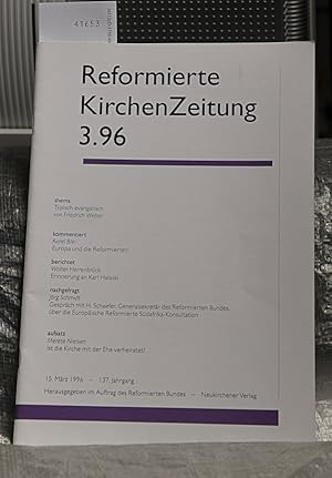 Seller image for RKZ - Reformierte Kirchenzeitung - herausgegeben im Auftrag des Refomierten Bundes 137.Jahrgang, 1996 Heft 3.96 for sale by Antiquariat Hoffmann